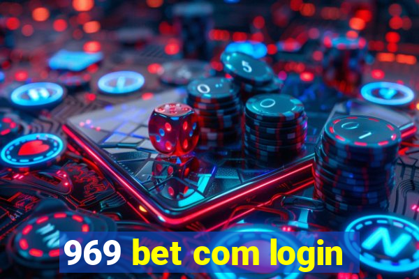 969 bet com login